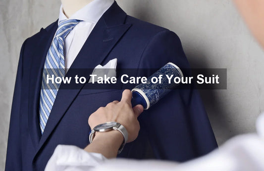 How to Take Care of Your Suit